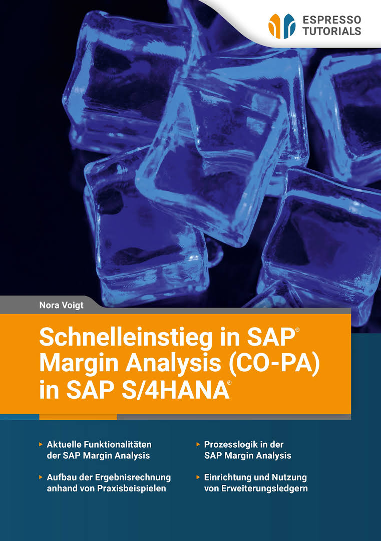 Buch: Schnelleinstieg in SAP Margin Analysis (CO-PA) in SAP S/4HANA